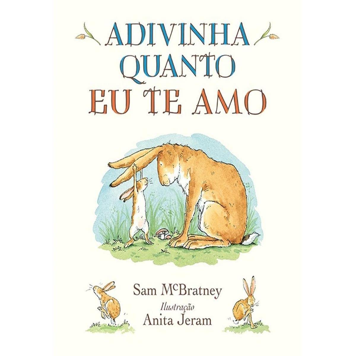 Adivinha Quanto Eu Te Amo