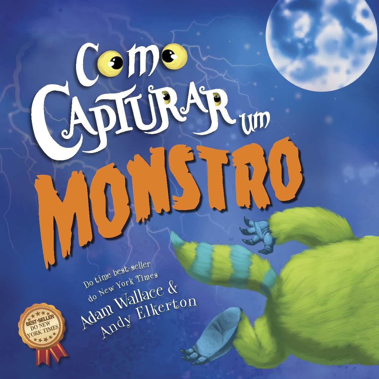 Capa do livro Como capturar um monstro