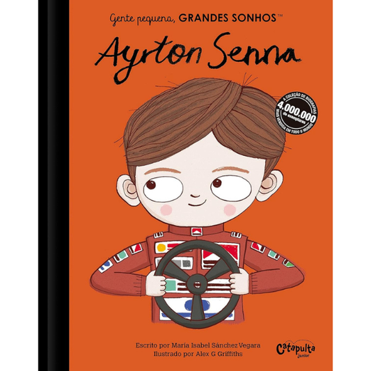 Capa do livro Gente pequena, grandes sonhos - Ayrton Senna