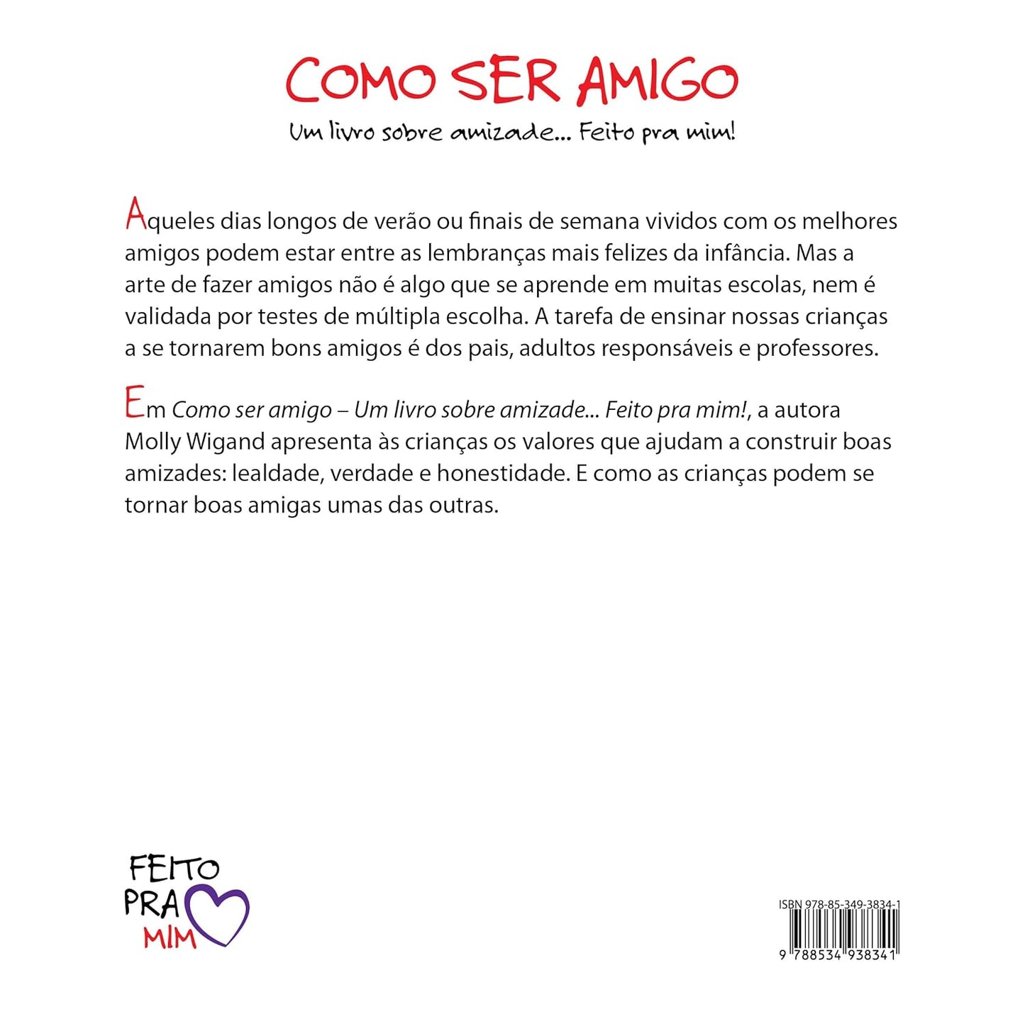 Contracapa do livro Como ser amigo