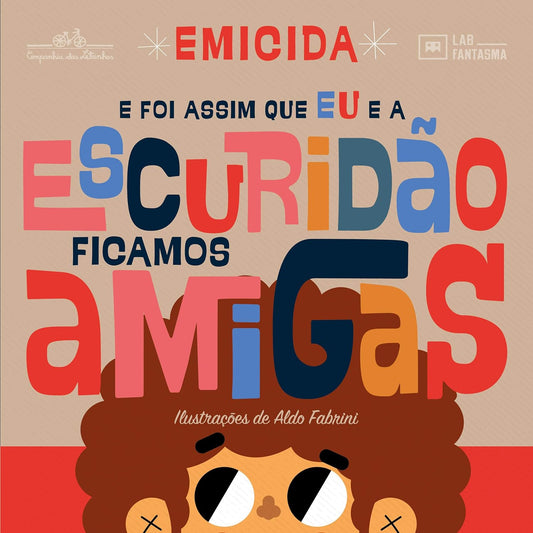Capa do livro E foi assim que eu e a escuridão ficamos amigas