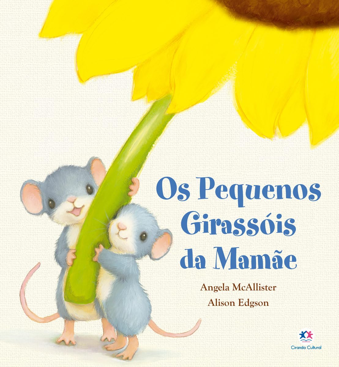 Capa do Livro Os pequenos girassóis da mamãe