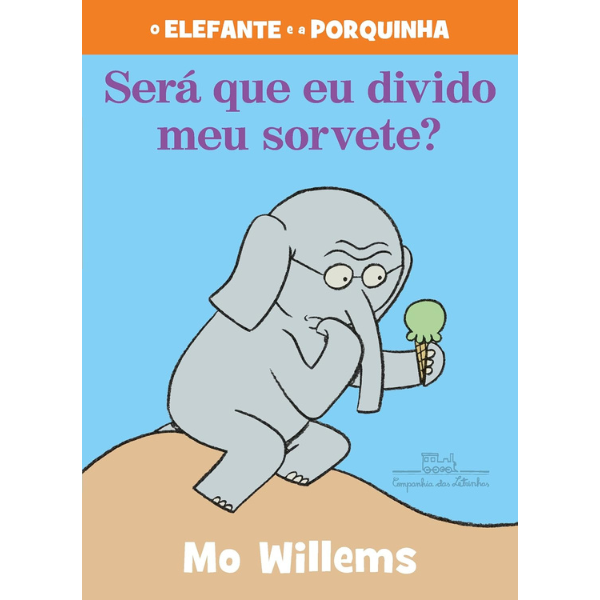 Capa do livro Será que eu divido meu sorvete?